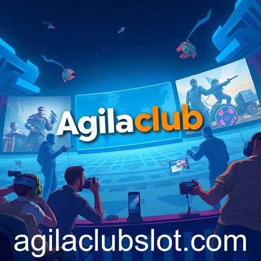 Agilaclub: Revolutionizing Online Gaming in 2025